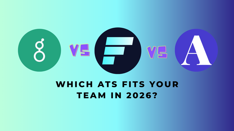 Foundire vs Greenhouse vs Ashby: Which ATS Fits Your Team in 2026?