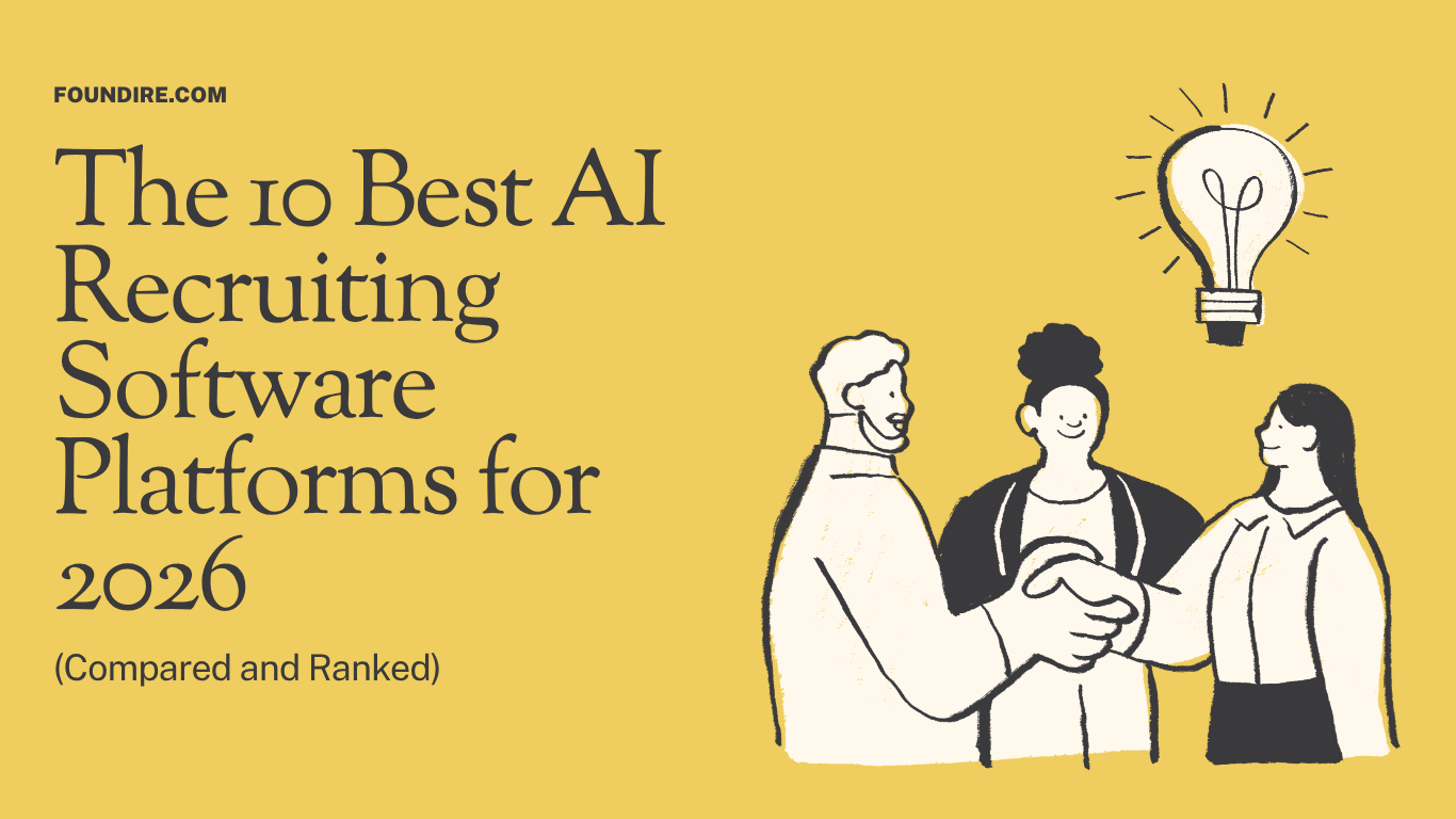 The 10 Best AI Recruiting Software Platforms for 2026 (Compared and Ranked)